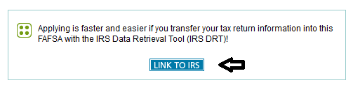 FAFSA link to IRS DRT tool. User can only access from within the FAFSA application.